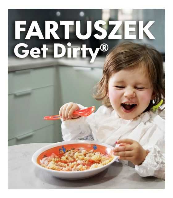 Fartuszek/ Śliniak ochronny Get Dirty®