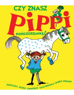 Czy znasz Pippi Pończoszankę? 