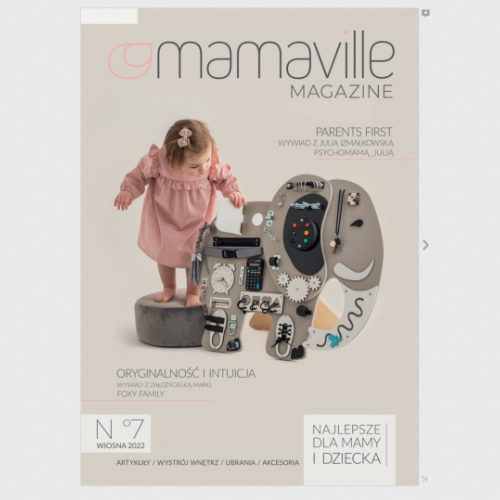 Mamaville Magazine nr 7 wiosna 2022